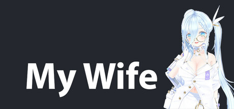 My Wife: header artwork