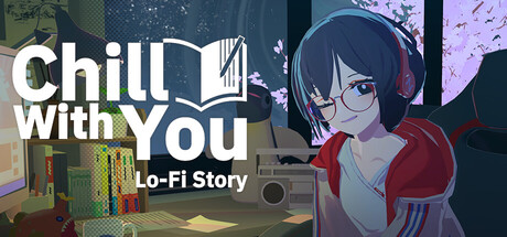 放松时光：与你共享Lo-Fi故事/Chill with You : Lo-Fi Story-苏白资源网