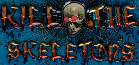 Kill The Skeletons Cover Image