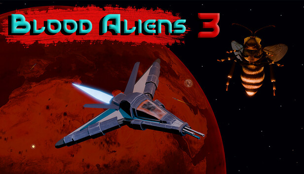 Blood Aliens 3 on Steam