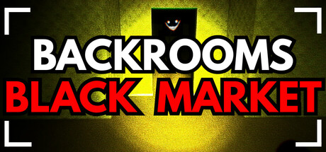 Backrooms Blackmarket Cover Image