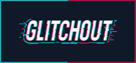 GLITCHOUT — Steam header