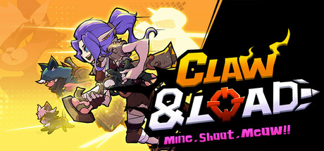 Claw & Load : Mine,Shoot,Meow! — Steam header