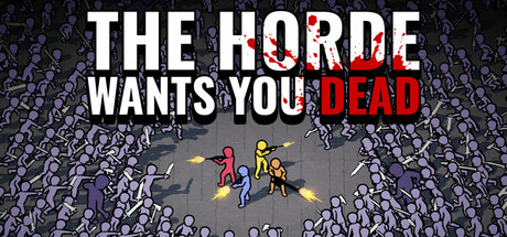 The Horde Wants You Dead Cover Image