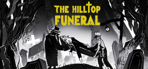 The Hilltop Funeral