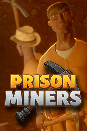 Prison Miners