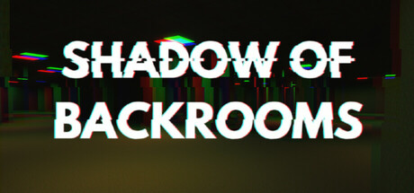 Shadow of Backrooms — Steam header