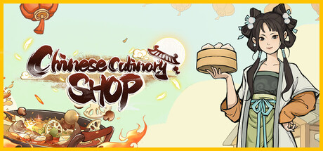 华夏珍馐坊（Chinese Culinary Shop） — Steam header