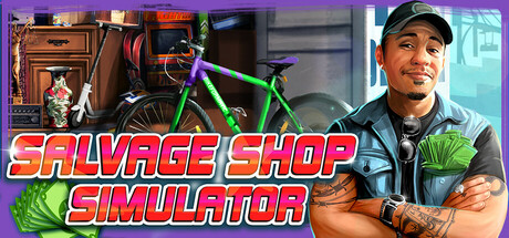 Salvage Shop Simulator