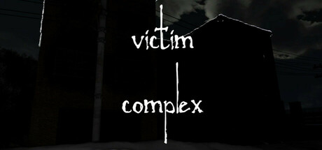 Victim Complex