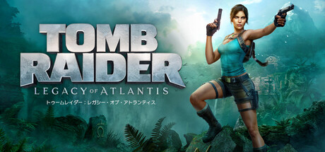 Steam：トゥームレイダー：レガシー・オブ・アトランティス