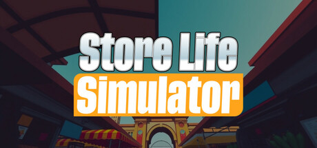 Store Life Simulator — Steam header