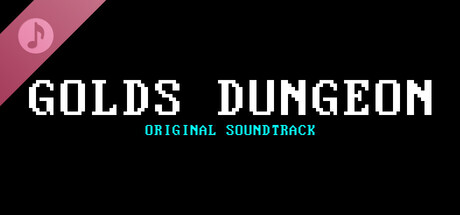 Gold's Dungeon Soundtrack