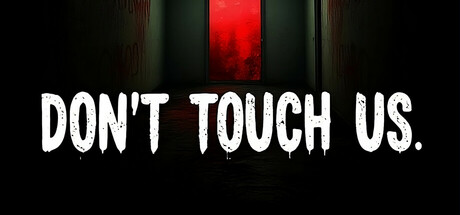 Don't Touch Us Cover Image