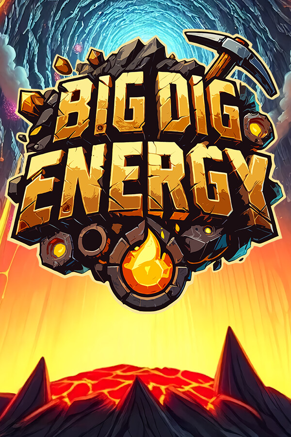 Big Dig Energy