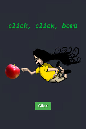 Click, Click, Bomb