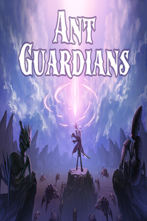 Ant Guardians Prologue