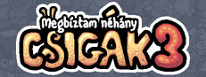 Megbíztam néhány csigák 3