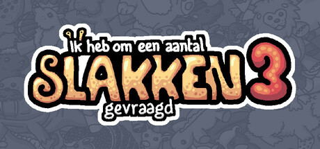 Ik heb om een aantal slakken 3 gevraagd.