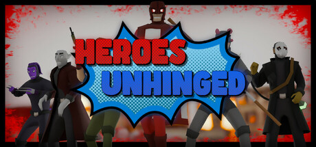 Heroes Unhinged Cover Image