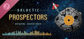 Galactic Prospectors: Soundtrack