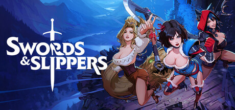 Swords & Slippers
