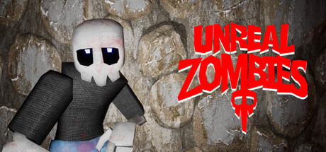 Unreal Zombies