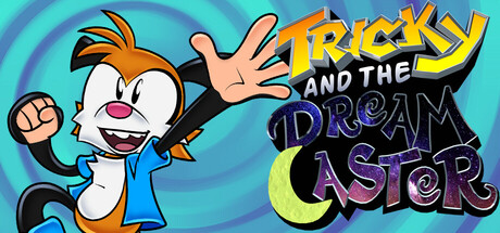 Tricky and the Dream Caster