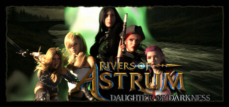 Rivers of Astrum: Daughter of Darkness