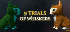 9 Trials of Whiskers