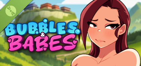Bubbles & Babes Demo