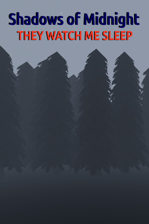 Shadows of Midnight - They Watch Me Sleep