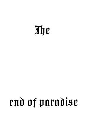 乐园终点 The end of paradise