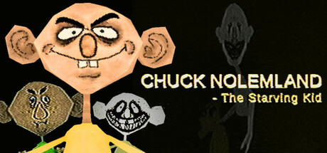Chuck Nolemland: The Starving Kid Cover Image
