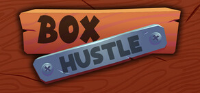BOX HUSTLE