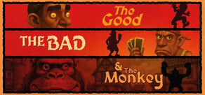 The Good, The Bad & The Monkey