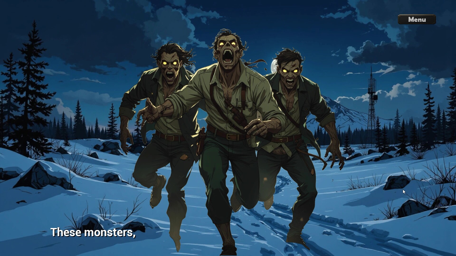 The image depicts three monstrous figures with glowing yellow eyes and gaping mouths, running aggressively towards the viewer across a snowy landscape at night. All three creatures wear torn, old-fashioned clothing consisting of green pants and button-up shirts with rolled-up sleeves, and their skin appears decayed or damaged. The background shows a dark, moonlit sky with scattered clouds, tall pine trees, and a mountain peak, along with a communication tower in the distance. The setting is cold and remote, with footprints trailing behind the monsters in the snow.
