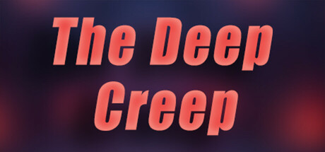 The Deep Creep Cover Image