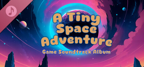 A Tiny Space Adventure Soundtrack