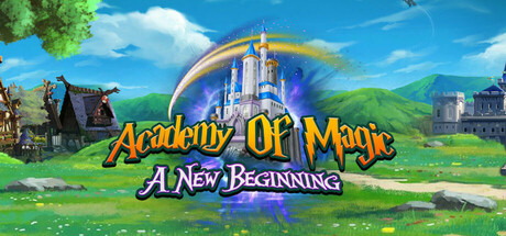 Academy of Magic - A New Beginning Cover Image