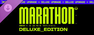 Marathon Deluxe Upgrade