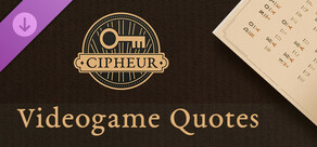 Cipheur - Videogame Quotes