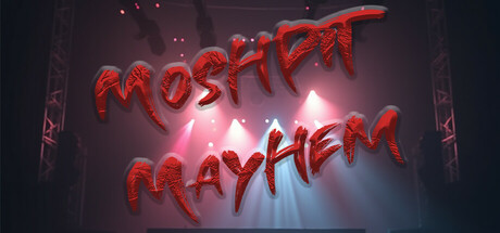 Mosh Pit Mayhem Cover Image