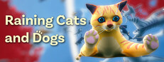 Raining Cats and Dogs
