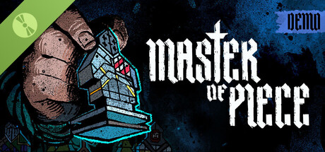 Master of Piece Demo