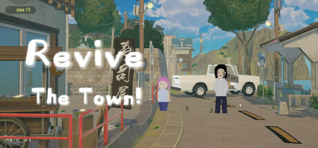 Revive The Town! Cover Image