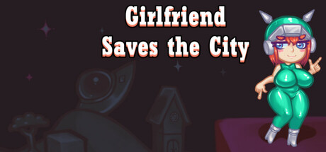 Girlfriend Saves the City