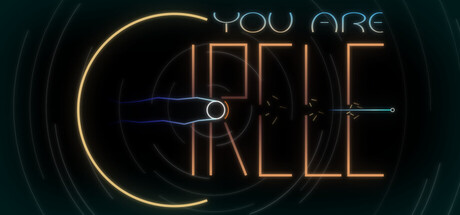 You Are Circle — Steam header