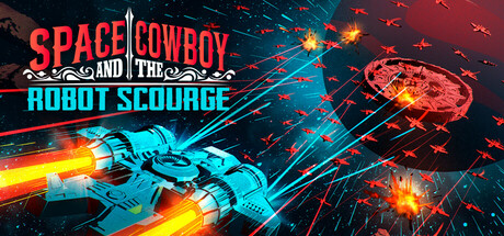 Space Cowboy and the Robot Scourge — Steam header