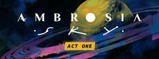 Ambrosia Sky: Act One